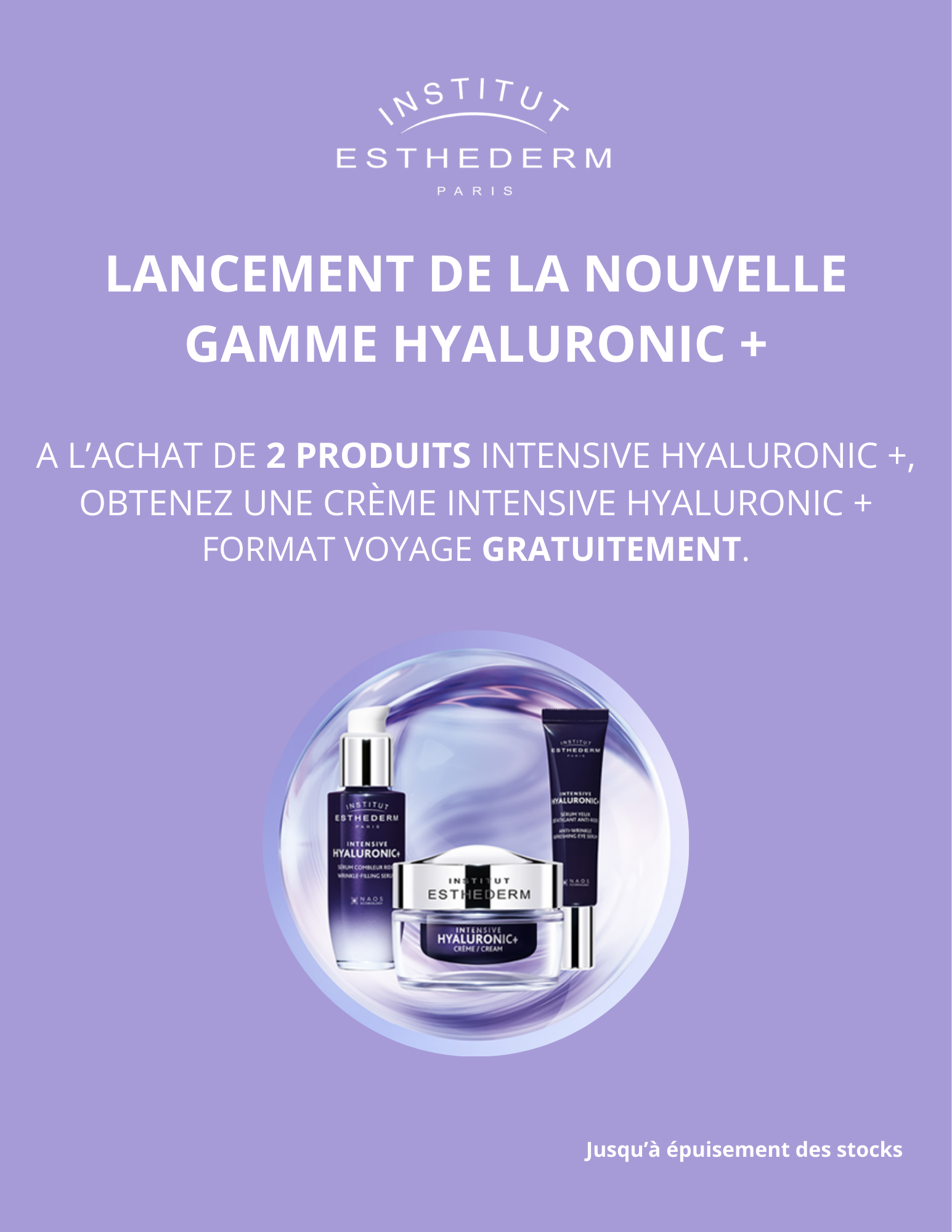 Lancement esthederm hyaluronic + f&eacute;vrier 2026